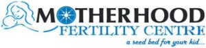 Motherhood Fertility Centre