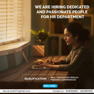 Looking for dedicated and passionate people for HR Department