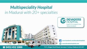 Devadoss Multispeciality Hospital – Best Orthopedic treatment