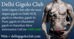 Call me, 7088716481 | Gigolo Club | Gigolo job in Delhi | Delhi Gigolo Club